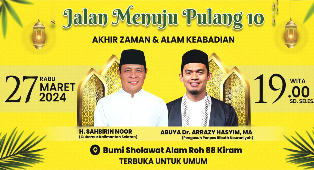 Pemerintah Kalsel Gelar Kajian Keagamaan Bersama Gubernur Sahbirin Noor dan Abuya Dr. Arrazy Hasyim