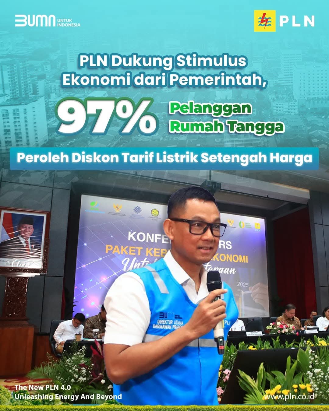 PLN mendukung penuh langkah Pemerintah dalam menyalurkan paket stimulus ekonomi bagi 81,4 juta pelanggan