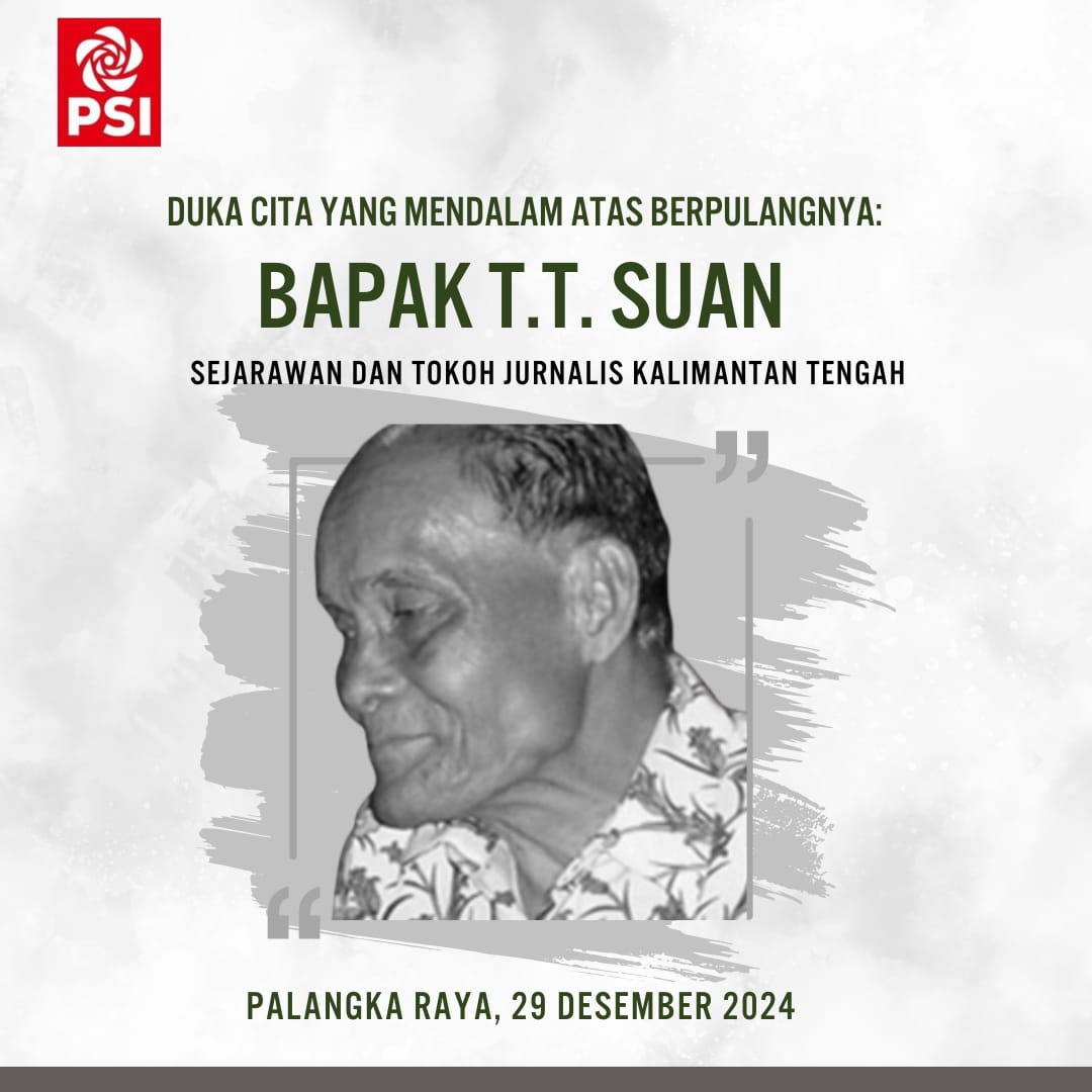 PSI Kalteng Berduka Cita Atas Wafatnya T.T. Suan