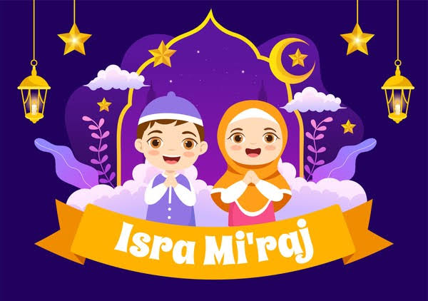 Refleksi Isra Mi’raj: Keimanan dan Moralitas Dalam Kehidupan