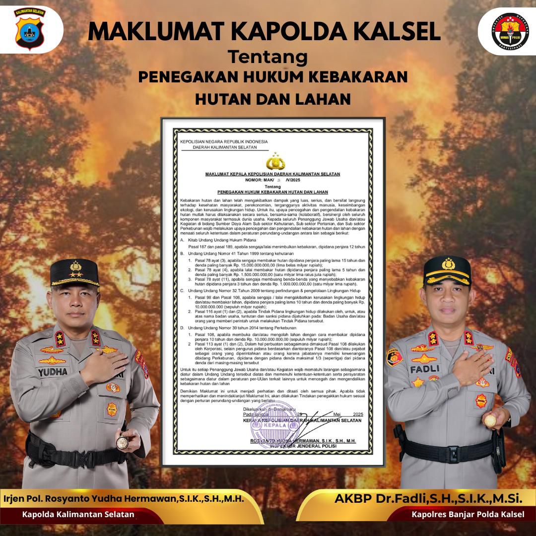 Kapolda Kalsel Terbitkan Maklumat Karhutla, Polres Banjar Tegaskan Sanksi Berat Pembakar Lahan