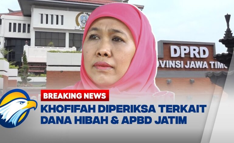 Nama Gubernur Disebut di BAP, Khofifah Duduk di Kursi Saksi Kasus Dana Hibah Jatim