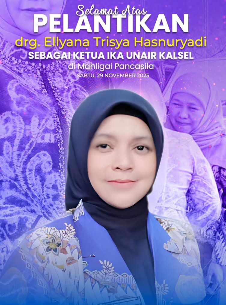 Dilantik jadi Ketua IKA Unair Kalsel, Ellyana Trisya Harsnuryadi Siap Berkolobarasi Menebar Manfaat